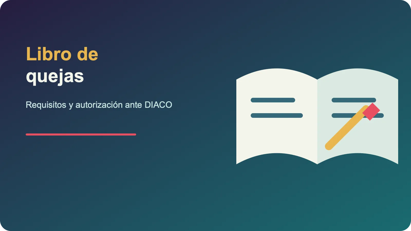 Libro de quejas en Guatemala: requisitos para autorizarlo ante DIACO