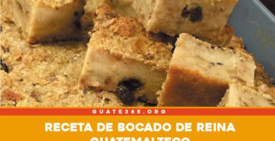 bocado de reina guatemalteco