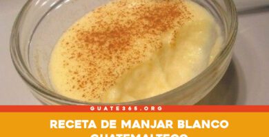 manjar blanco guatemalteco