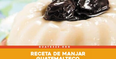 manjar guatemalteco