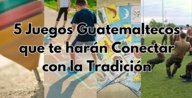 5 juegos tradicionales de guatemala