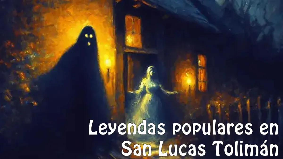 Misteriosas leyendas populares en San Lucas Tolimán que han marcado su historia