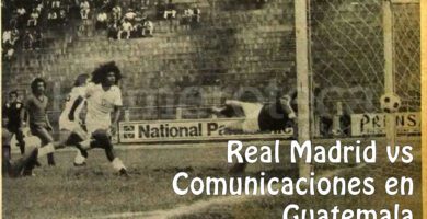 Real Madrid vs Comunicaciones en Guatemala