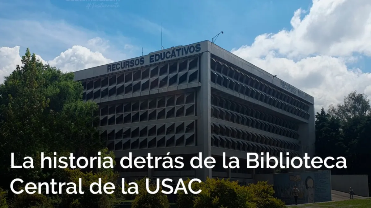 la biblioteca central de la USAC: un legado de conocimiento que sigue evolucionando