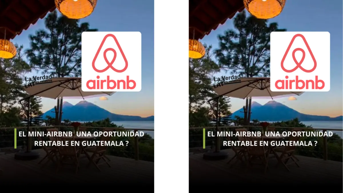 Convertir tu casa en un mini-Airbnb: una oportunidad rentable en Guatemala