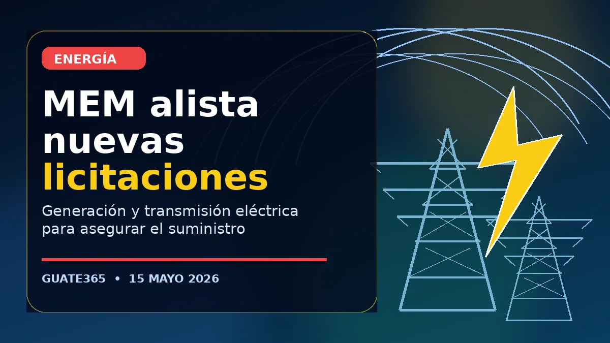 MEM alista nuevas licitaciones eléctricas: qué cambia