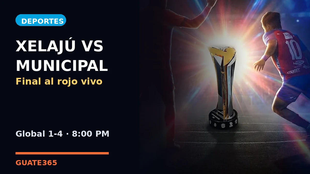 Xelajú vs Municipal: la final que puede cambiar la historia