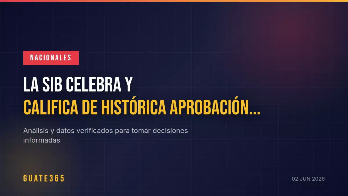 La SIB celebra y califica de histórica aprobación de Ley contra el Lavado de Dinero tras 25 años de atraso